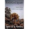 Borderland Jaguars: Tigres de la Frontera