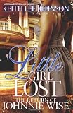 Little Girl Lost: The Return of Johnnie Wise