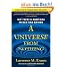 A Universe from Nothing: Why There Is Something Rather than Nothing