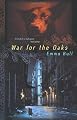 War for the Oaks: A Novel