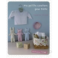 Ma petite couture pour b�b�