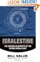 Isralestine: The Ancient Blueprints of the Future Middle East
