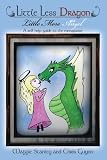 Little Less Dragon Little More Angel: A Self Help Guide to the Menopause