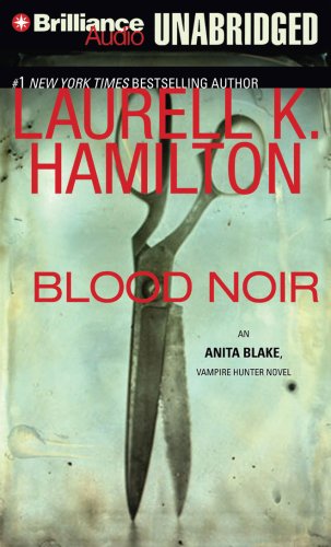 Blood Noir (Anita Blake Vampire Hunter) (Anita Blake Vampire Hunter)