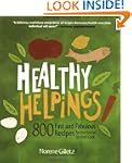 Healthy Helpings: 800 Fast and Fabulo...