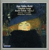 Mahler-Werfel: Complete Songs / Zemlinsky: Songs op. 7