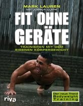Fit ohne Ger&auml;te: Trainieren mit dem eigenen K&ouml;rpergewicht