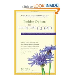 Positive Options for Living with COPD: Self-Help and Treatment for Chronic Obstructive... by Teri Ann Allen