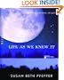 Life As We Knew It (Turtleback School & Library Binding Edition)
