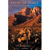 pride of place a contemporary anthology of texas nature writing