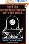 The SS Brotherhood of the Bell: The Nazis' Incredible Secret Technology