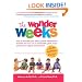 The Wonder Weeks: How to stimulate your baby's mental development and help him turn his 10 predictable, great, fussy phases into magical leaps forward