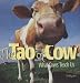 The Tao of Cow: What Cows Teach Us