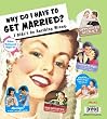 Blue Q - Why Get Married Magnet Set