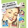 Blue Q - Why Get Married Magnet Set