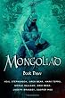 The Mongoliad: Book Three (The Foreworld Saga)