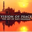 Vision Of Peace - The Art Of Ravi Shankar