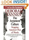 The Argument Culture: Stopping America's War of Words