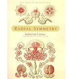 Radial Symmetry (Yale Series of Younger Poets)