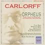 Carl Orff: Orpheus (Carl Orff's Original Authorized Recording)