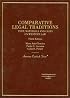 Comparative Legal Traditions: Text, Materials and Cases on Western Law, (American Casebook Series) (American Casebook Series)