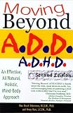 Moving Beyond ADD/ADHD, Second Edition [Paperback]