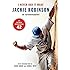 I Never Had It Made: An Autobiography of Jackie Robinson