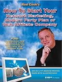 How to Start Your Network Marketing, Modern Party Plan or Web Affiliate Company-