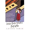 Dear Shameless Death