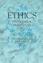 Ethics: Problems and Principles