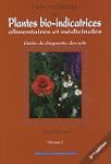 L'encyclop�die des Plantes bio-indica...