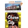 Charm City: A Walk Through Baltimore (Crown Journeys)