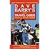 Dave Barry's Only Travel Guide You'll Ever Need