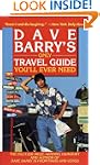 Dave Barry's Only Travel Guide You'll...