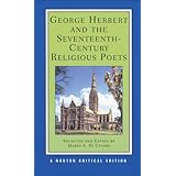 george herbert and the seventeenth century religious poets authoritative texts criticism