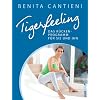 Tigerfeeling - Das R�ckenprogramm f�r sie und ihn