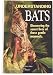 Bird Watcher's Digest Understanding Bats