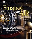 Finance for All?: Policies and Pitfalls in Expanding Access (Policy Research Reports)