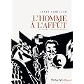 L'homme � l'aff�t