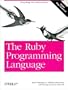 The Ruby Programming Language (text only) by D.Flanagan.Y.Matsumoto