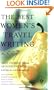 The Best Women's Travel Writing 2007: True Stories from Around the World