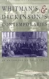 Whitmans & Dickinsons Contemporaries: An Anthology of their Verse