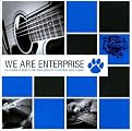 We Are Enterprise: The Album to Benefit Rebuilding of Enterprise High School