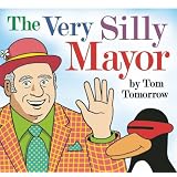 The Very Silly Mayor