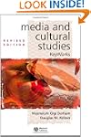 Media and Cultural Studies: Keyworks