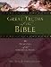 Search : Great Truths of the Bible: A Bible Study for the Lay Pupil and Lay Teacher