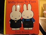 Miffy goes to visit