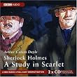 A Study in Scarlet: BBC Radio 4 Full-cast Dramatisation (BBC Radio Collection)