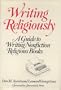 Writing religiously: A guide to writing nonfiction religious books