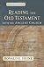 Reading the Old Testament with the Ancient Church: Exploring the Formation of Early Christian Thought (Evangelical Ressourcement: Ancient Sources for the Churchs F)